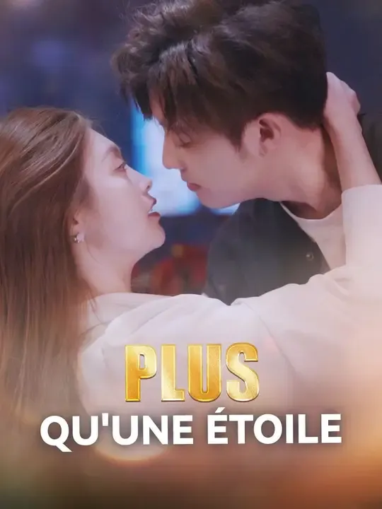 PLUS QU'UNE ÉTOILE
