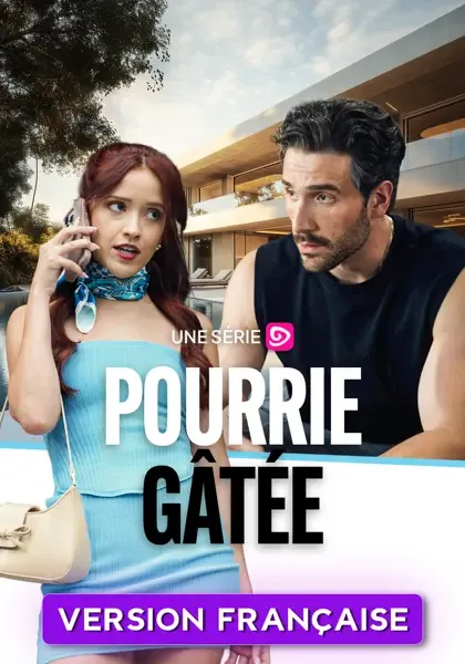 Pourrie gâtée
