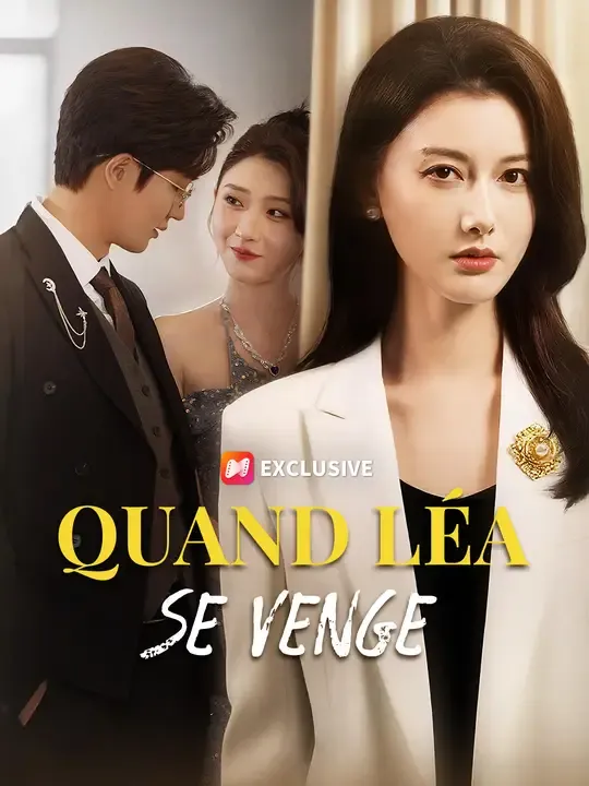 QUAND LÉA SE VENGE