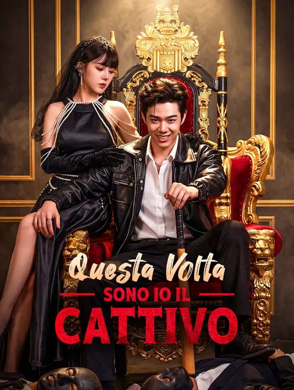 Questa Volta, Sono Io il Cattivo