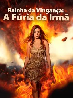 Rainha da Vingança: A Fúria da Irmã