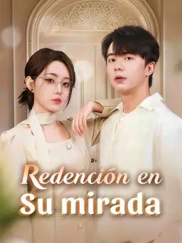 Redención en su mirada