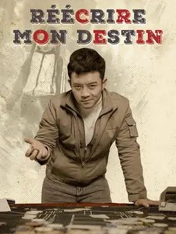 Réécrire mon destin