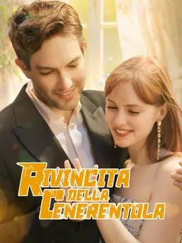 RIVINCITA DELLA CENERENTOLA