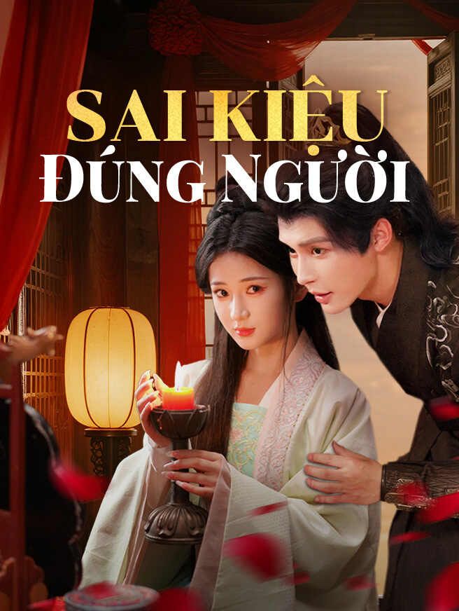 Sai Kiệu Đúng Người