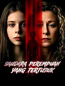 Saudara Perempuan yang Tertusuk