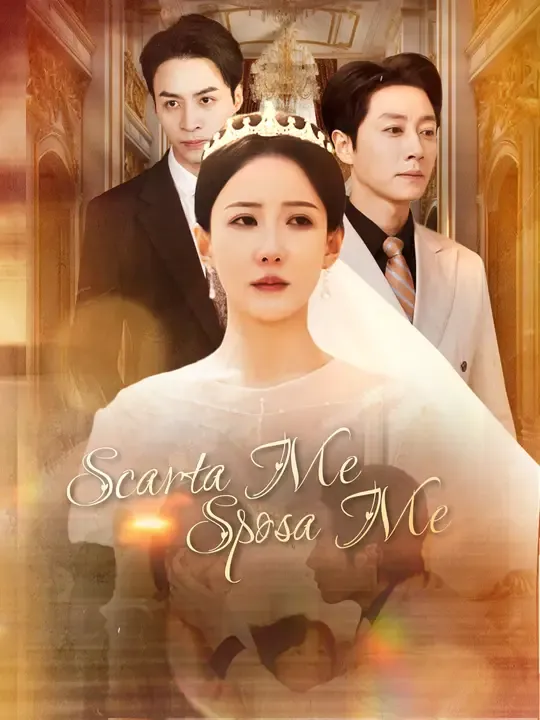 Scarta Me, Sposa Me