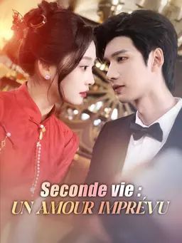 Seconde vie : un amour imprévu