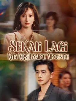 Sekali Lagi,Kita Masih Saling Mencintai