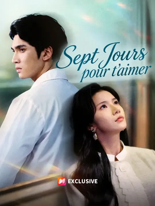 SEPT JOURS POUR T'AIMER