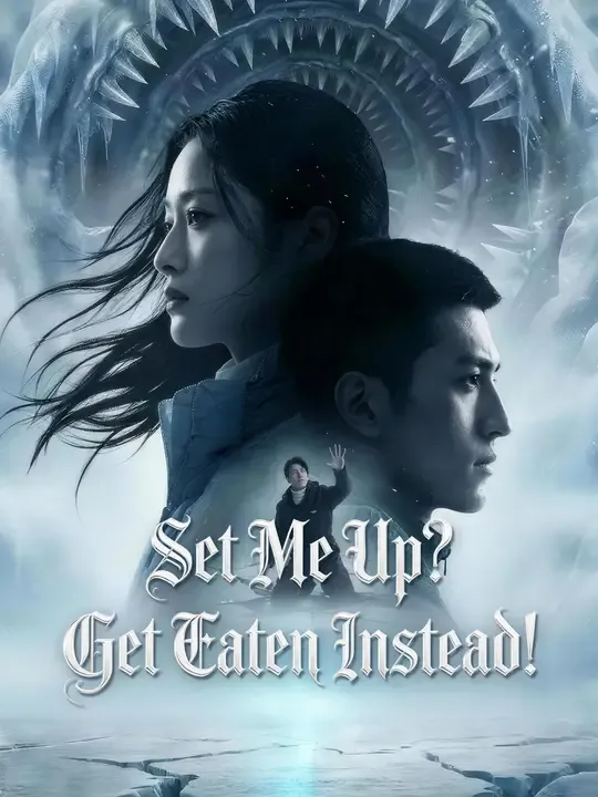 Set Me Up? Get Eaten Instead!
