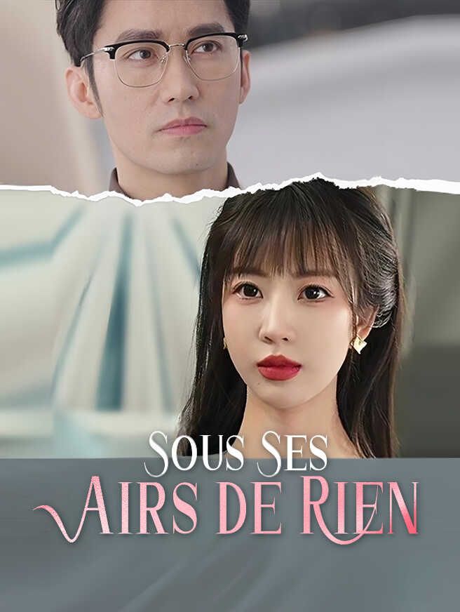 Sous Ses Airs de Rien