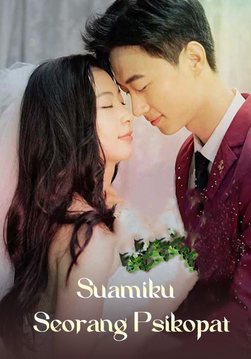 Suamiku, Seorang Psikopat