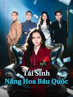 Tái Sinh Nâng Hoa Báu Quốc