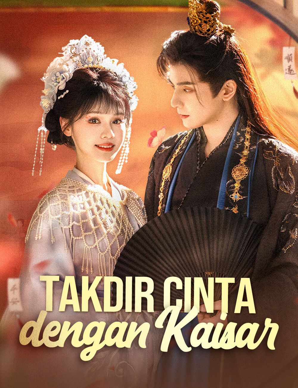 (Sulih Suara) Takdir Cinta dengan Kaisar