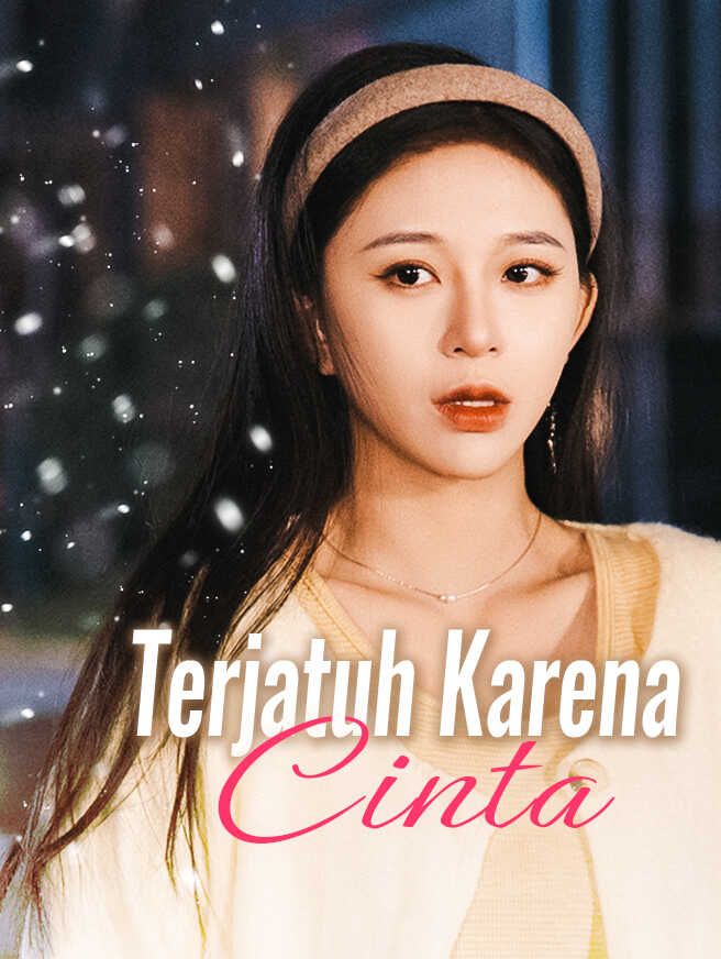 Terjatuh Karena Cinta