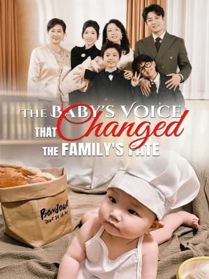 The Baby's Voice That Changed the Family's Fate