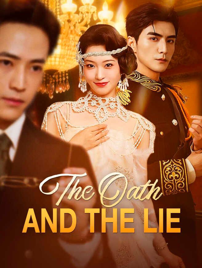 The Oath and the Lie