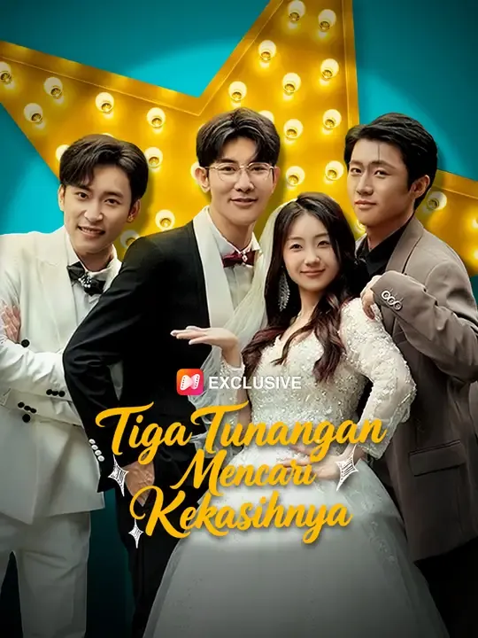 Tiga Tunangan Mencari Kekasihnya