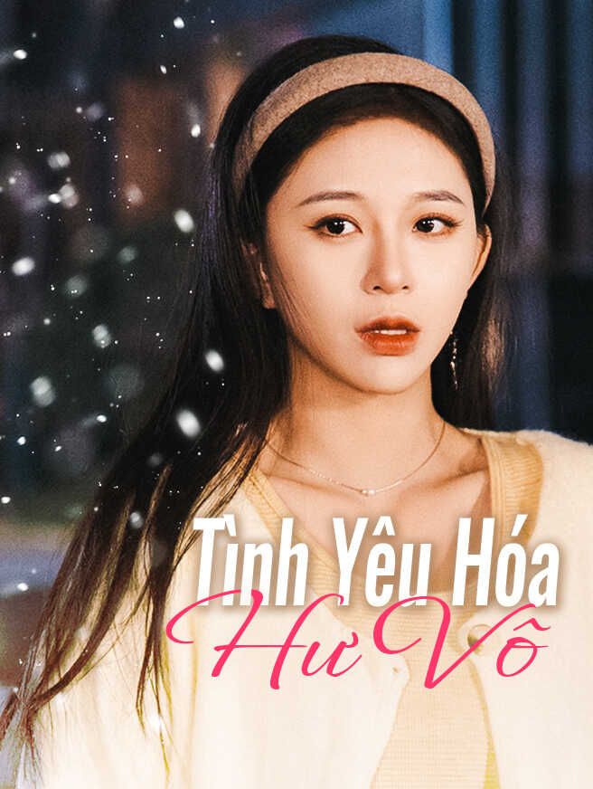 Tình Yêu Hóa Hư Vô