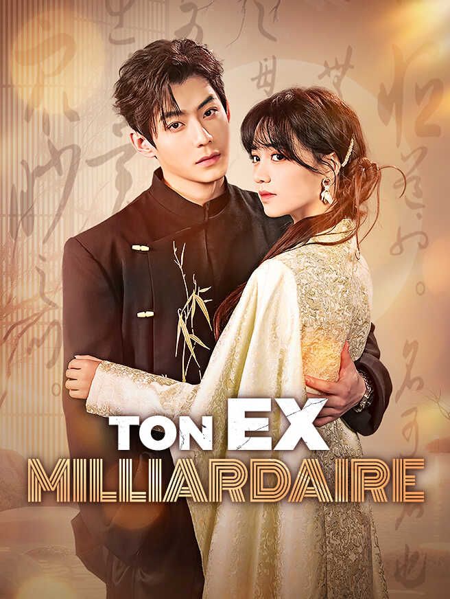 Ton Ex Milliardaire