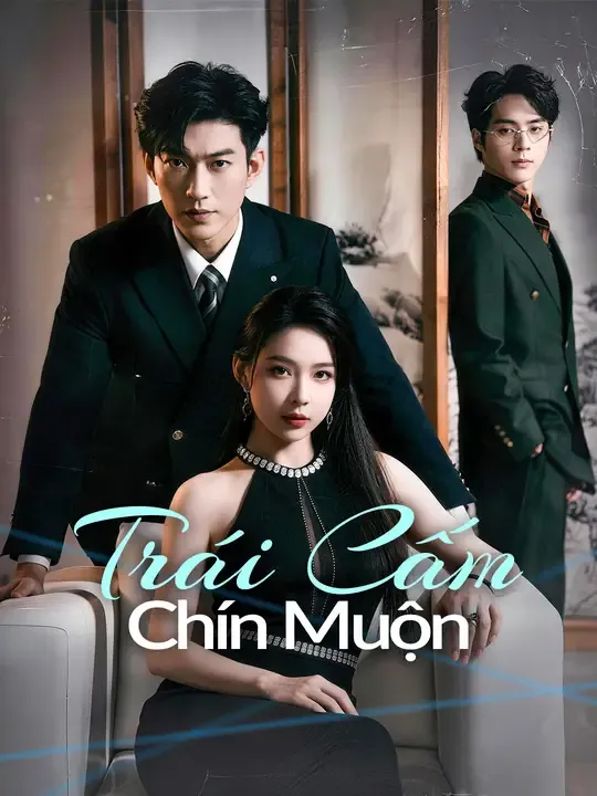 Trái Cấm Chín Muộn