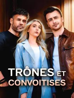 Trônes et convoitises