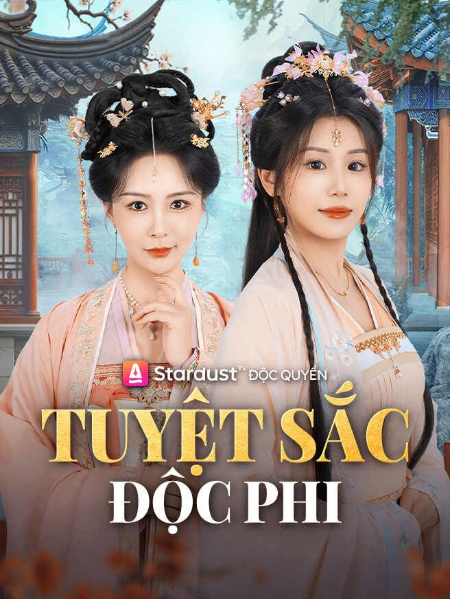 Tuyệt Sắc Độc Phi
