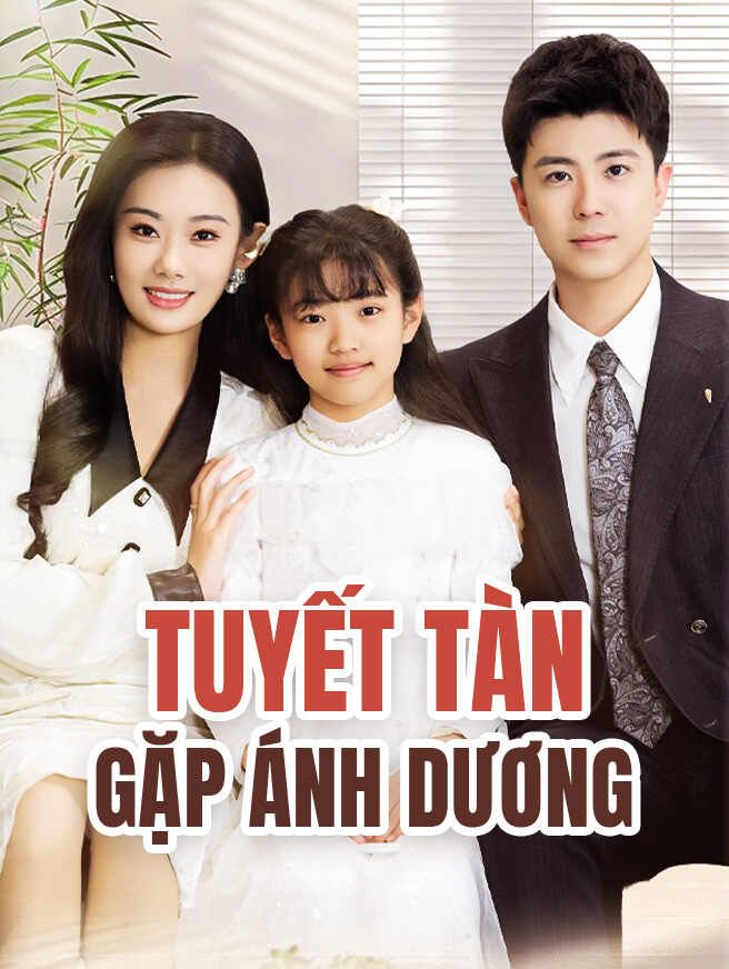 Tuyết Tàn Gặp Ánh Dương