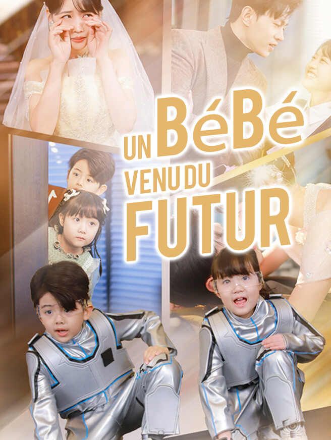 Un Bébé Venu du Futur