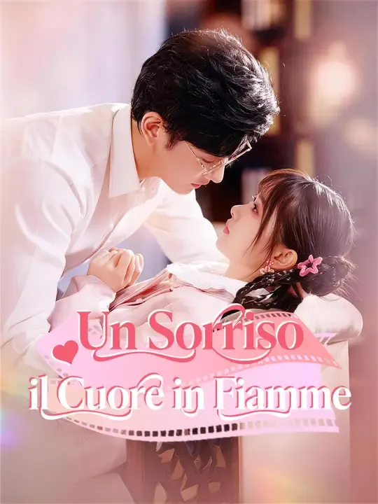 Un Sorriso, il Cuore in Fiamme