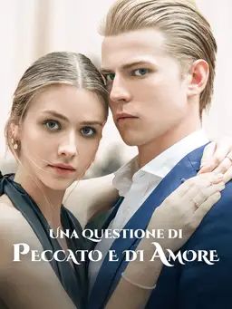 Una Questione di Peccato e di Amore