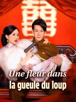 Une fleur dans la gueule du loup