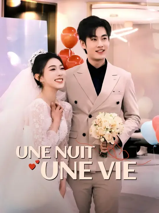 UNE NUIT, UNE VIE