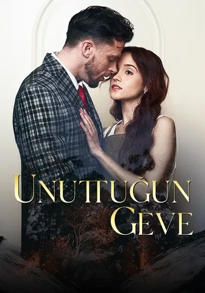 Unuttuğun Geve