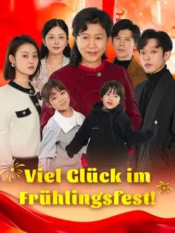 Viel Glück im Frühlingsfest!