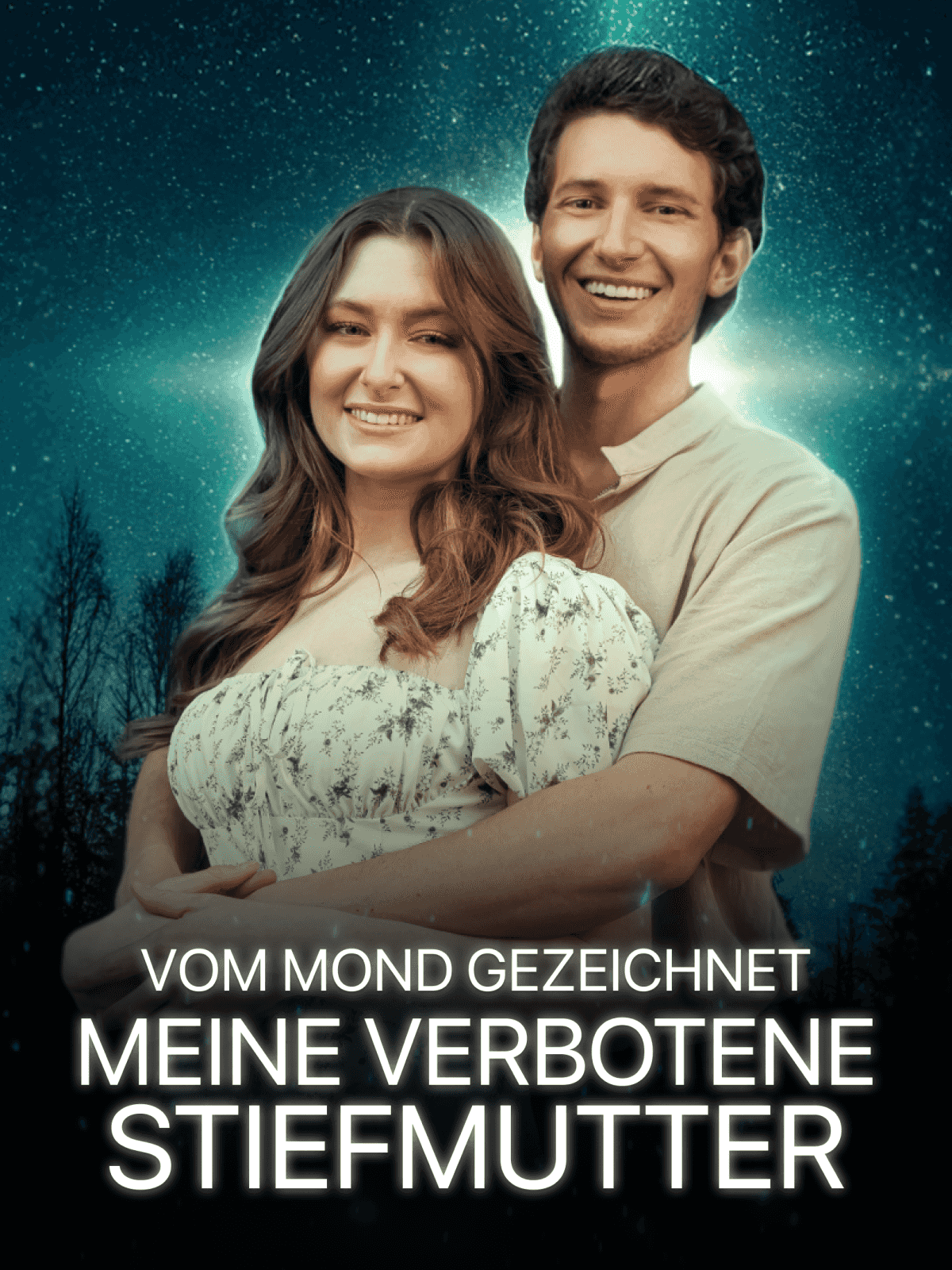 Vom Mond gezeichnet – Meine verbotene Stiefmutter