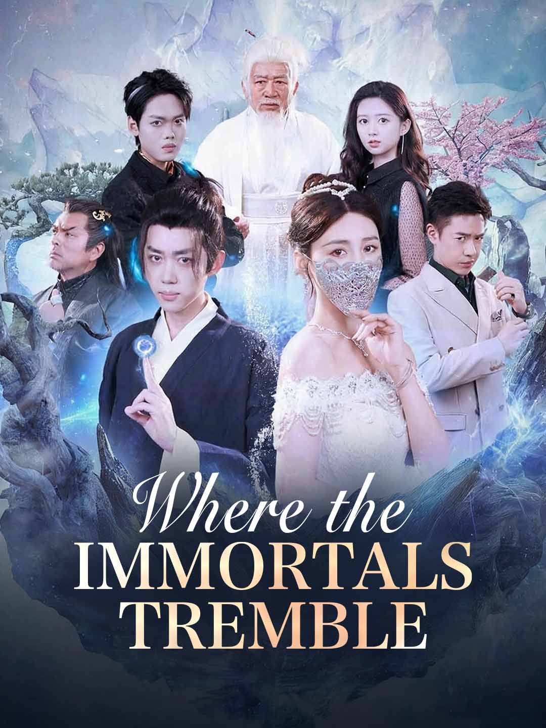 Where the Immortals Tremble
