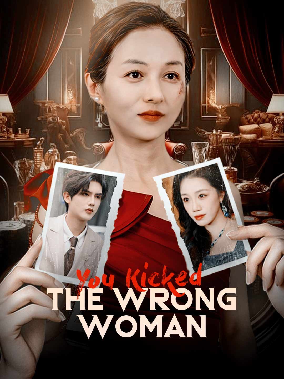 You Kicked the Wrong Woman