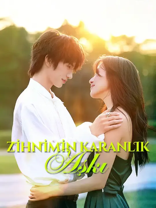Zihnimin Karanlık Aşkı